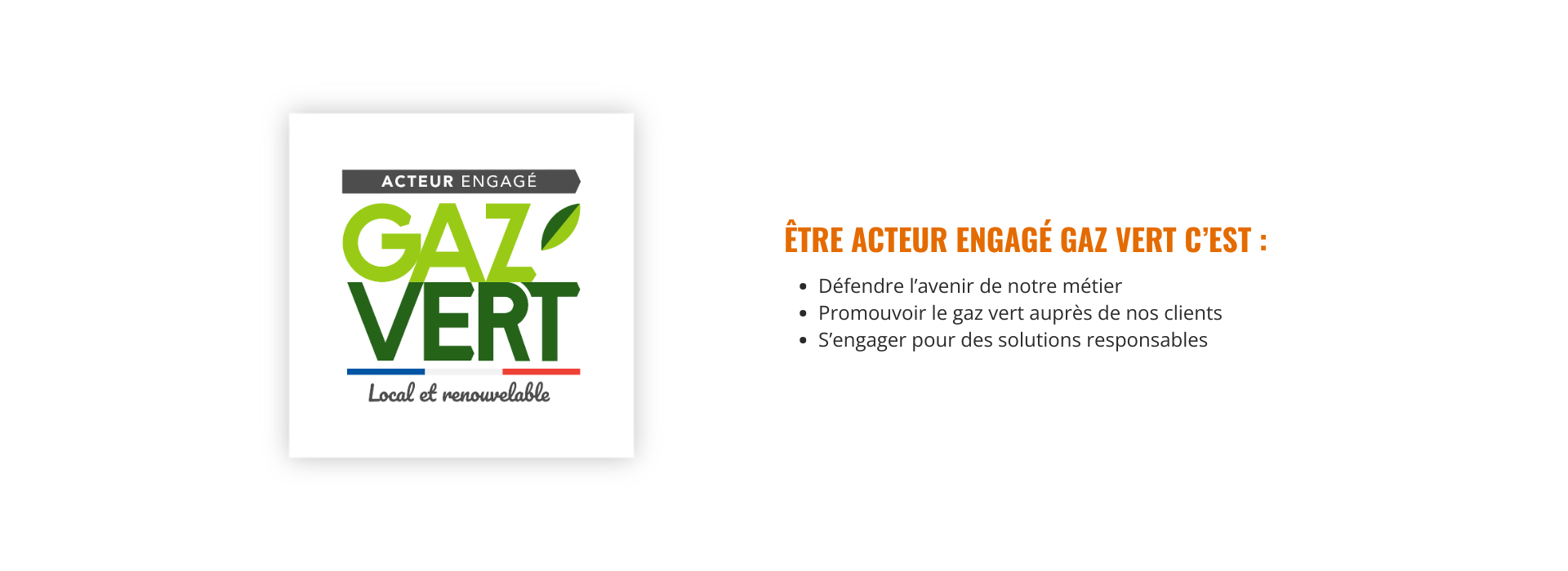 Acteur engagé dans le gaz vert